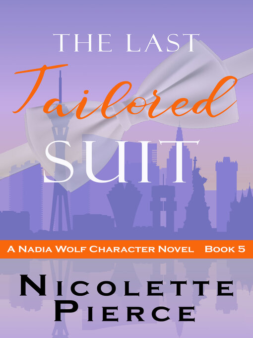 Title details for The Last Tailored Suit by Nicolette Pierce - Available